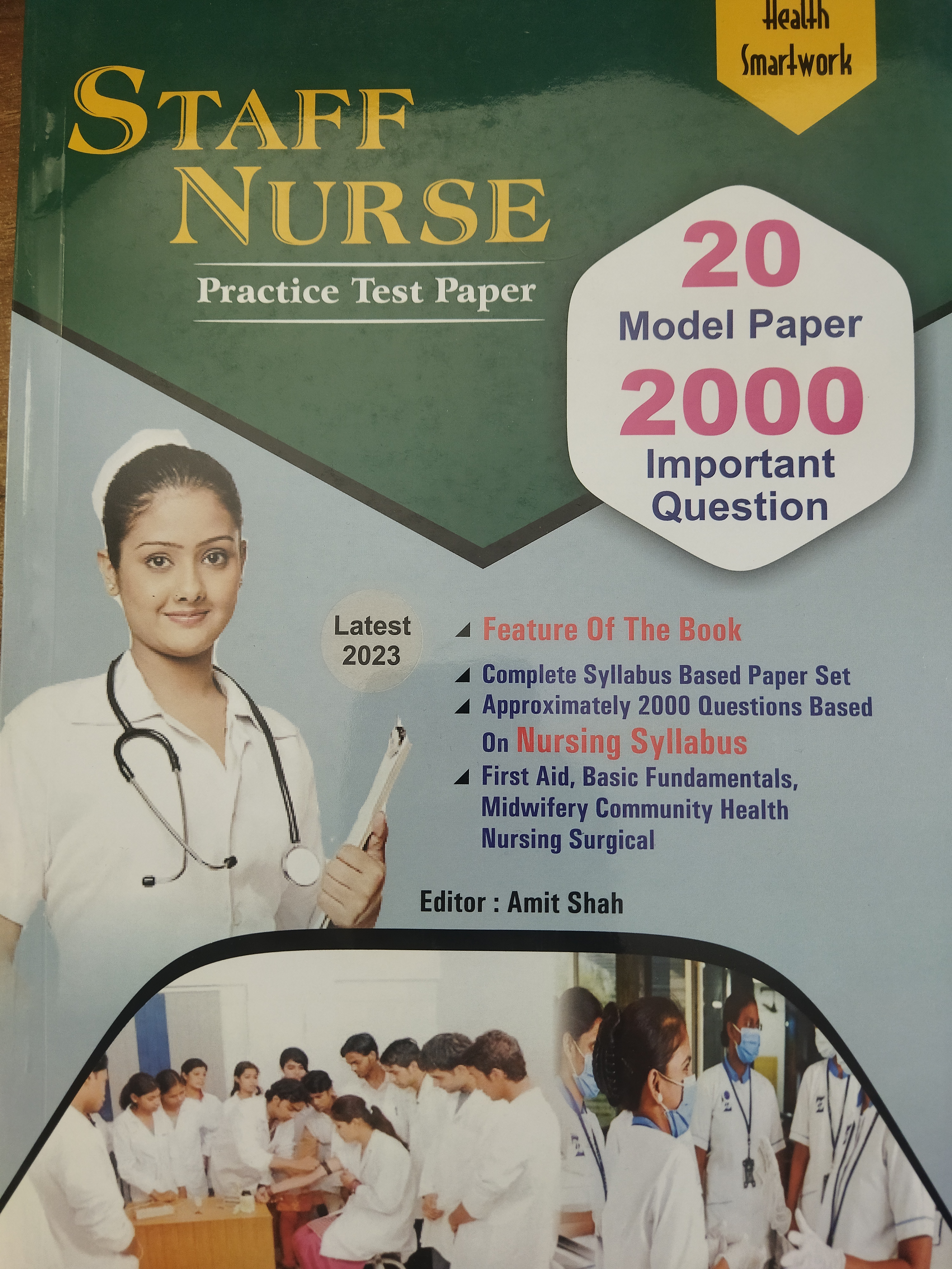 Health Smartwork-staff Nurse-20 Model Paper-2023